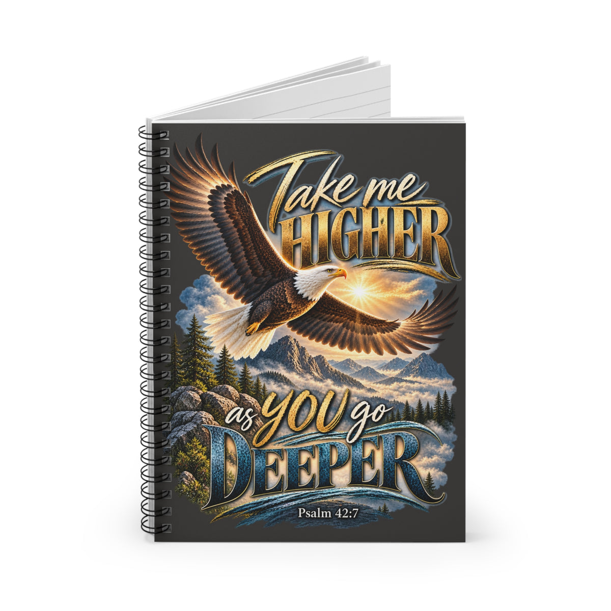 Take Me Higher as You Go Deeper Christian Spiral Notebook | Psalm 42:7 | Faith-Inspired Ruled Journal