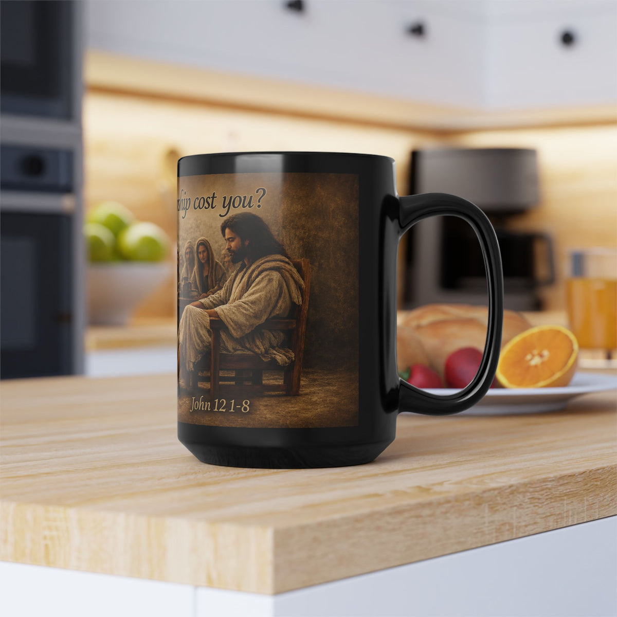 "What Has Your Worship Cost You?" (John 12:1-8) Coffee Mug