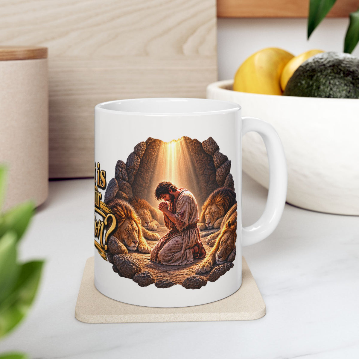 What Is Your Position? — Daniel in the Lions’ Den Christian Coffee Mug